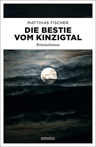Matthias Fischer - Die Bestie vom Kinzigtal: Kriminalroman (Dr. Caspari) - Preis vom 15.10.2026 23:06:25 h