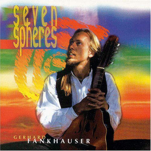 Gerhard Fankhauser - Seven Spheres - Preis vom 11.10.2026 03:10:56 h