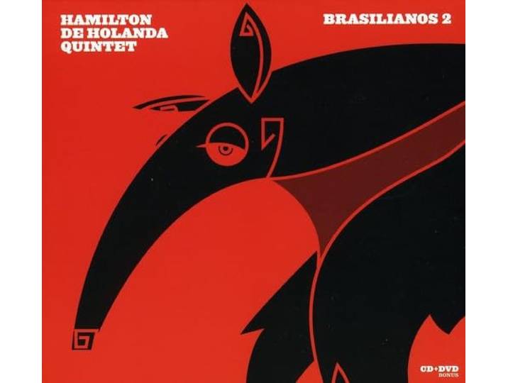 Hamilton De Holanda Quintet - Brasilianos 2