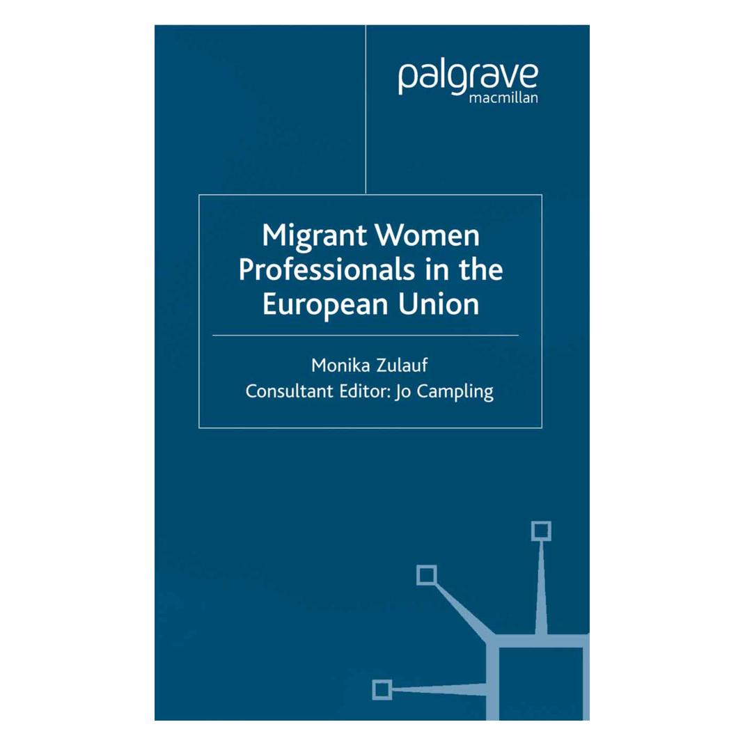 Springer Migrant Women (Englisch, Softcover, M. Zulauf, Monika Zulauf) (55815241)