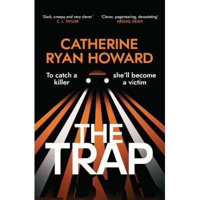 The Trap, Taschenbuch von Catherine Ryan Howard, Transworld Publ. Ltd UK, 978-1-78763-661-3