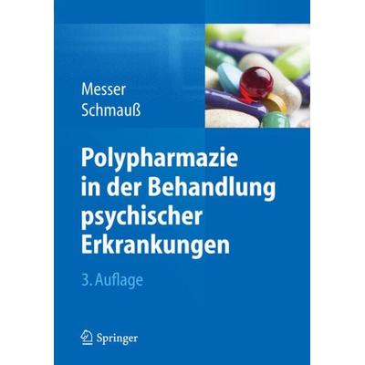 Polypharmazie in der Behandlung psychischer Erkrankungen, Gebundene Ausgabe von , Springer Wien, 978-3-7091-1848-1