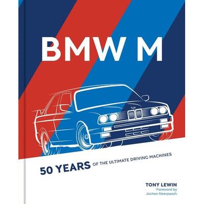 BMW M, Gebundene Ausgabe von Tony Lewin, Quarto Publishing Group, 978-0-7603-6848-0