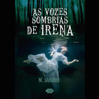 As vozes sombrias de Irena - M. Sardini, Audio, 9788554471446