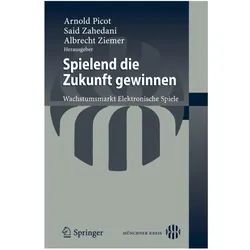 Spielend die Zukunft gewinnen, Fachbücher von Albrecht Ziemer, Said Zahedani