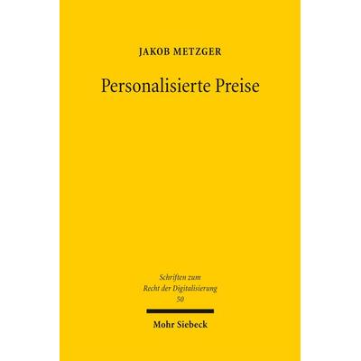 Personalisierte Preise, Gebundene Ausgabe von Jakob Metzger, Mohr Siebeck, 978-3-16-164895-3