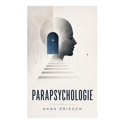Parapsychologie, Taschenbuch von Hans Driesch, E-artnow, 978-80-273-6571-5