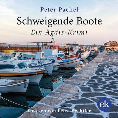 Schweigende Boote - Peter Pachel, Audio, 9783949961533