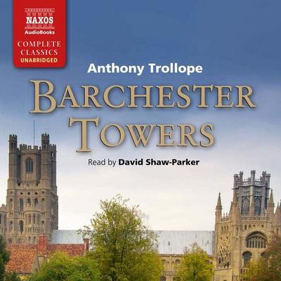 Barchester Towers (Unabridged) - Anthony Trollope David, Audio, 4057664059222