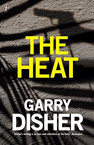 Garry Disher - The Heat - Preis vom 15.10.2026 23:06:25 h