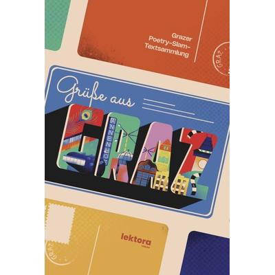 Grüße aus Graz, Taschenbuch von , Lektora, 978-3-95461-268-0
