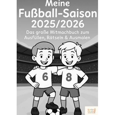 Fußball Saisonheft 2025/2026, Taschenbuch von Julian Deymann, Epubli, 978-3-565-03302-7
