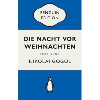 Die Nacht vor Weihnachten, Taschenbuch von Nikolaj Wassiljewitsch Gogol, Penguin