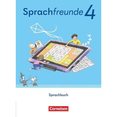 Sprachfreunde - Sprechen - Schreiben - Spielen - Östliche Bundesländer und Berlin - Ausgabe 2022 - 4. Schuljahr, Taschenbuch von , Cornelsen Verlag,