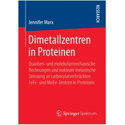 Dimetallzentren in Proteinen, Fachbücher von Jennifer Marx