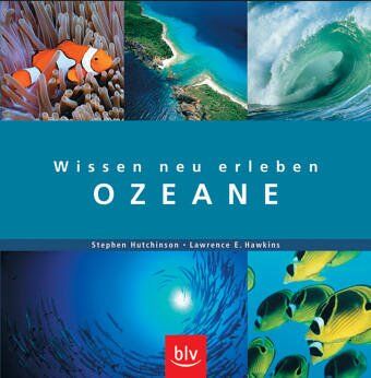 Stephen Hutchinson - Wissen neu erleben: Ozeane - Preis vom 30.09.2026 09:01:18 h