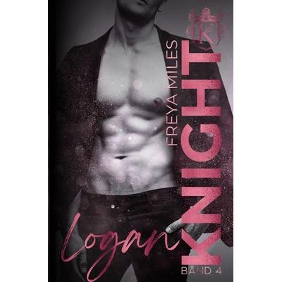 Logan Knight, Taschenbuch von Freya Miles, Tolino media, 978-3-7579-1345-8