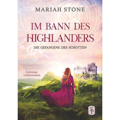 Die Gefangene des Schotten, Taschenbuch von Mariah Stone, Tolino media, 978-3-7579-0748-8