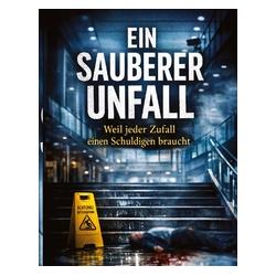 Umbreit Ein sauberer Unfall (Deutsch, Softcover, Dominik Mikulaschek) (69177237)