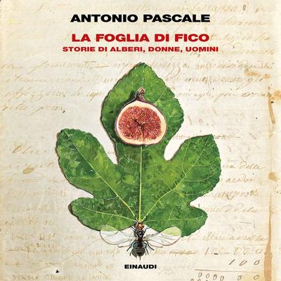 La foglia di fico - Antonio Pascale, Audio, 9788858491249