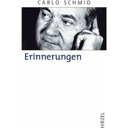 Erinnerungen, Biografien von Carlo Schmid