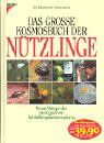 Manfred Fortmann - Das grosse Kosmosbuch der Nützlinge: Neue Wege der biologischen Schädlingsbekämpfung - Preis vom 09.10.2026 07:28:09 h