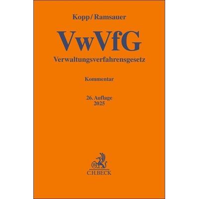 Verwaltungsverfahrensgesetz. VwVfG, Gebundene Ausgabe von , C.H. Beck, 978-3-406-82725-9