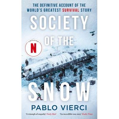 Society of the Snow, Taschenbuch von Pablo Vierci, Constable, 978-1-4087-1639-7