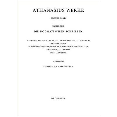 Epistula ad Marcellinum, Taschenbuch von Athanasius Alexandrinus, De Gruyter Oldenbourg, 978-3-11-070317-7