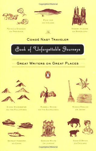 Various - The Conde Nast Traveler Book of Unforgettable Journeys: Great Writers on Great Places - Preis vom 11.10.2026 03:10:56 h