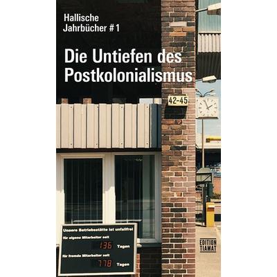 Hallische Jahrbücher Bd. 1, Taschenbuch von Dan Diner,Hans Atom,Jan Gerber,Cedric Johnson,Uli Krug, Edition Tiamat, 978-3-89320-274-4