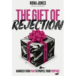The Gift of Rejection, Sachbücher von Nona Jones