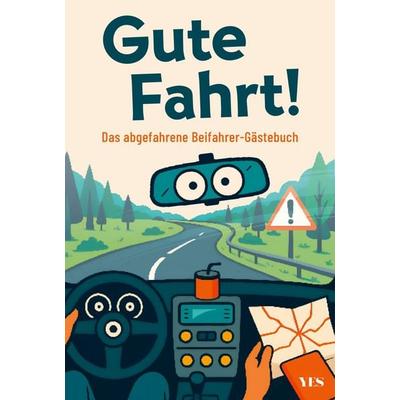 Gute Fahrt!, Taschenbuch von Lea Weber, Yes Publishing, 978-3-96905-435-2