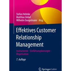 Effektives Customer Relationship Management, Fachbücher von Wilhelm Dangelmaier, Matthias Uebel, Stefan Helmke