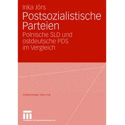 Postsozialistische Parteien, Fachbücher von Inka Jörs