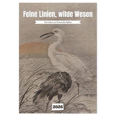 Feine Linien, wilde Wesen (Tischkalender 2026 DIN A5 hoch), CALVENDO Monatskalender