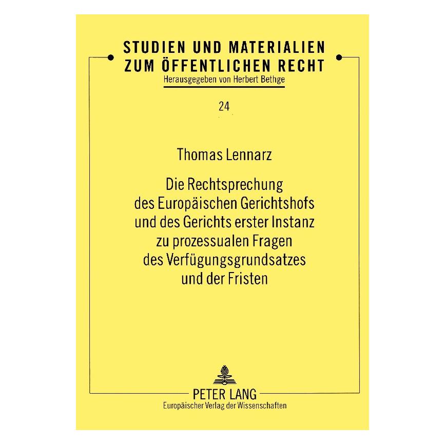 Peter Lang Lennarz:Die Rechtsprechung des Europäis (64885624)