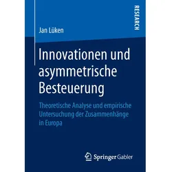 Innovationen und asymmetrische Besteuerung, Fachbücher von Jan Lüken