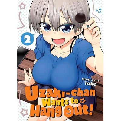 Uzaki-Chan Wants to Hang Out! Vol. 2, Taschenbuch von TAKE, KNV Besorgung, 978-1-64505-193-0