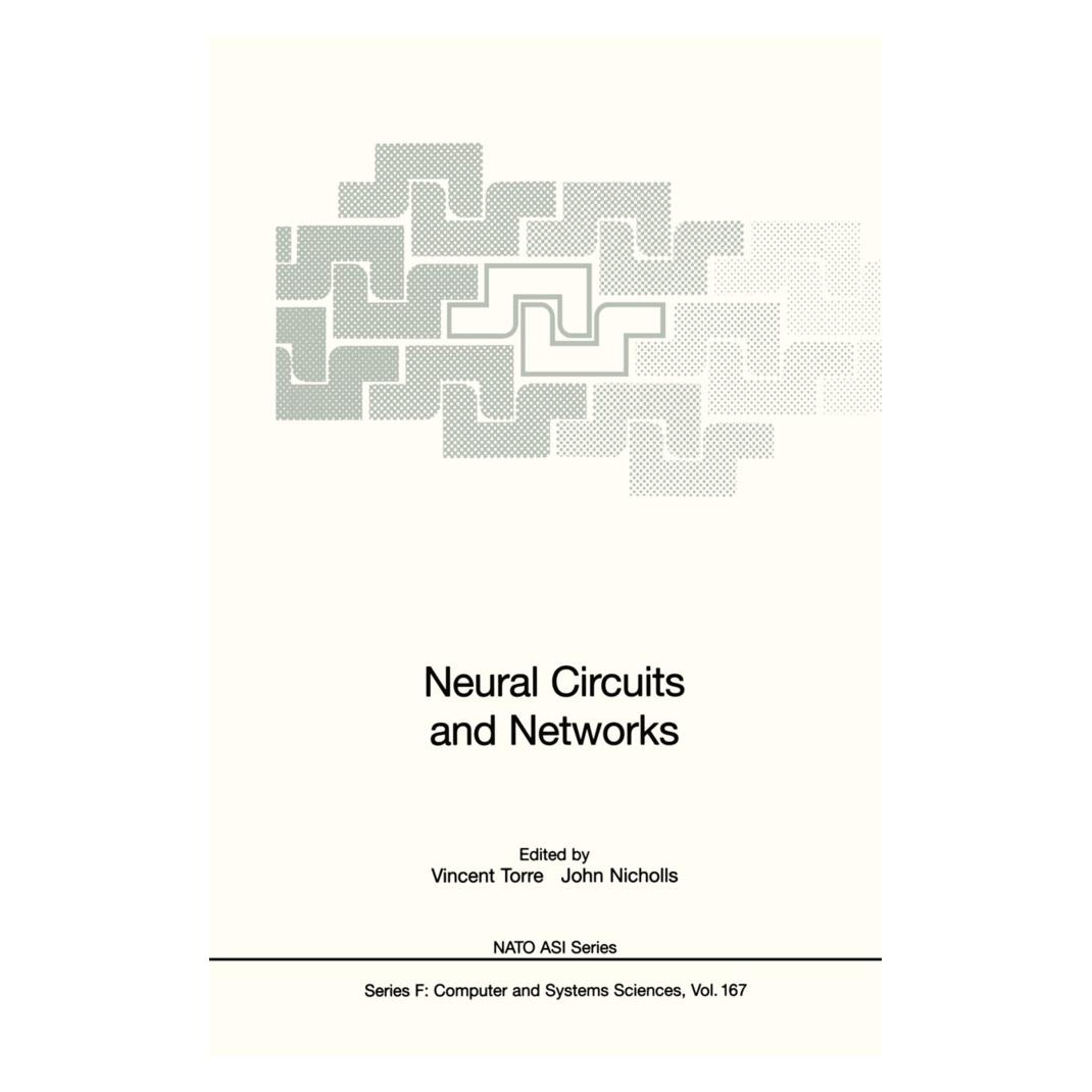 Springer Neural Circuits and Networks (Englisch, Softcover, John Nicholls, Vincent Torre) (55525883)
