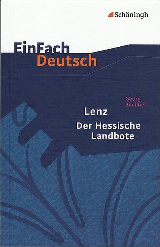 Georg Büchner - EinFach Deutsch Textausgaben: Georg Büchner: Lenz. Der Hessische Landbote: Gymnasiale Oberstufe - Preis vom 17.10.2026 19:25:27 h