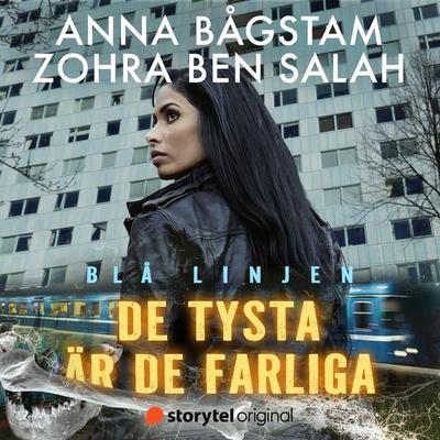 De tysta är de farliga - Anna Bågstam,Zohra Ben Salah, MP3, 9789180676823
