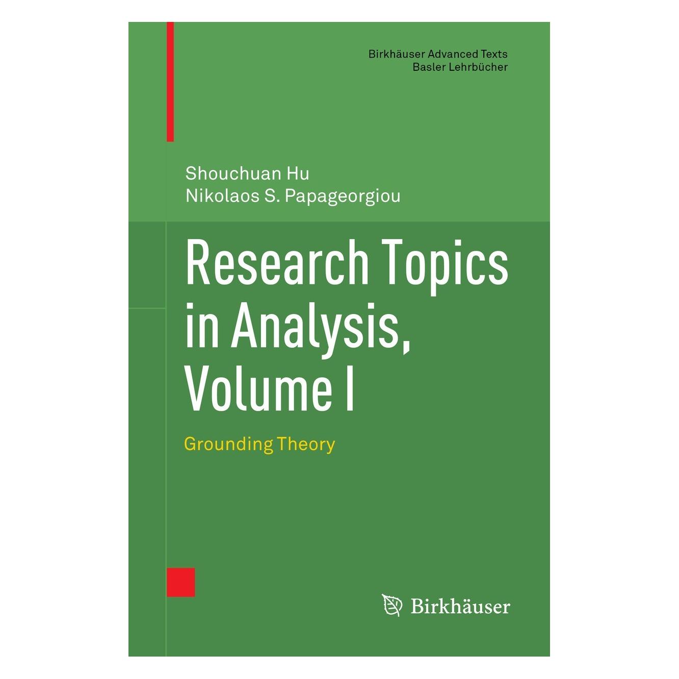 Springer Research Topics in Analysis, Volume I (Englisch, Hardcover, Nikolaos S. Papageorgiou, Shouchuan Hu) (9783031178368)