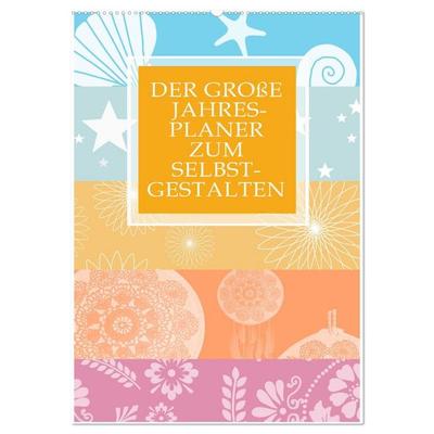 Der große Jahresplaner zum Selbstgestalten (Wandkalender 2027 DIN A2 hoch), CALVENDO Monatskalender