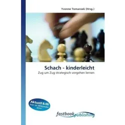 FastBook Publishing Schach - kinderleicht