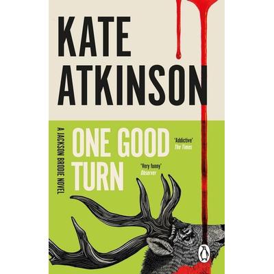 One Good Turn, Taschenbuch von Kate Atkinson, Transworld Publ. Ltd UK, 978-0-552-77244-0