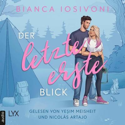 Der letzte erste Blick - Firsts-Reihe, Teil 1 - Bianca Iosivoni, Audio, 9783966354257