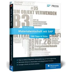 Materialwirtschaft mit SAP 100 Tipps & Tricks, Fachbücher von Stefan Bäumler
