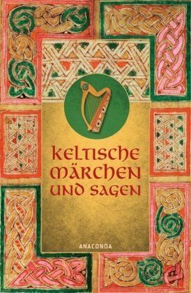 Erich Ackermann - Keltische Märchen und Sagen - Preis vom 11.10.2026 03:10:56 h