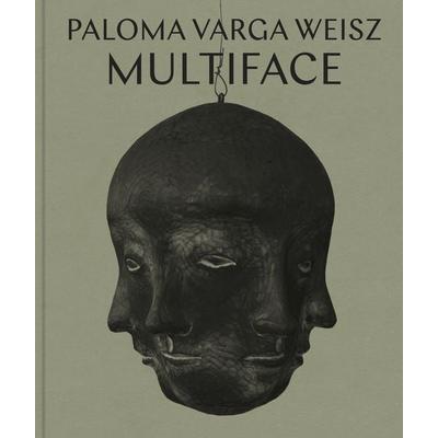 Paloma Varga Weisz: Multiface, Taschenbuch von , Snoeck, 978-3-86442-482-3